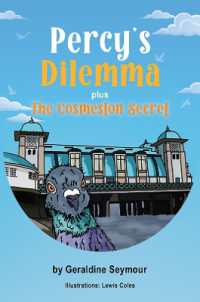 Percy's Dilemma plus the Cosmeston Secret