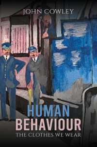 Human Behaviour : The Clothes We Wear