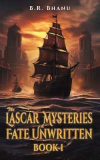 The Lascar Mysteries: A Fate Unwritten : Book 1