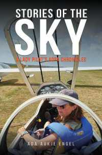 Stories of the Sky : A Lady Pilot's AOPA Chronicles