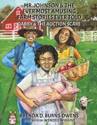 Mr. Johnson & the Ever Most Amusing Farm Stories Ever Told : Gabby & the Auction Scare