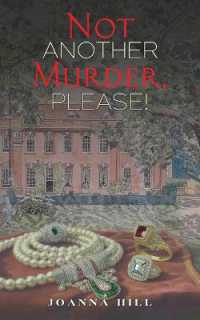 Not Another Murder, Please!
