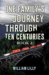 One Family's Journey through Ten Centuries - Book 2
