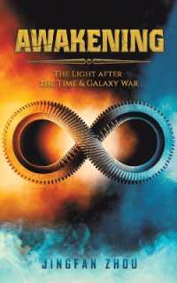 Awakening : The Light after the Time and Galaxy War