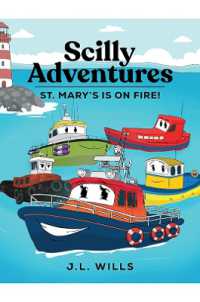 Scilly Adventures; St. Mary's is on Fire!
