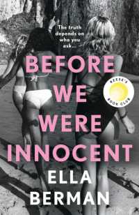 Before We Were Innocent : An electrifying coming-of-age novel now a Reese Witherspoon Book Club Pick!
