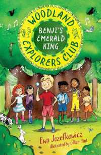 Benji's Emerald King (The Woodland Explorers Club)
