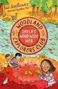 Shyla's Wood Wide Web (The Woodland Explorers Club)