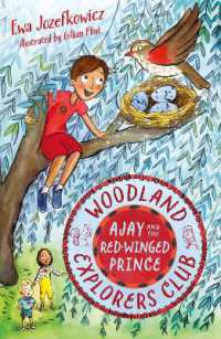 Ajay and the Red-winged Prince (The Woodland Explorers Club)