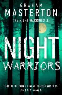 Night Warriors : The terrifying start to a supernatural series that will give you nightmares (The Night Warriors)