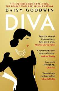 Diva : Bestselling Daisy Goodwin returns with a heartbreaking, powerful novel about the legendary Maria Callas