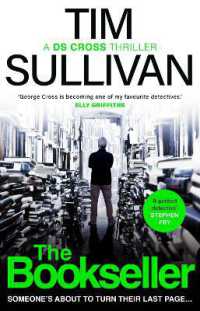The Bookseller : The Brand New DS Cross Thriller (A Ds Cross Thriller)