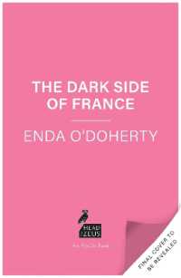 The Dark Side of France : Twelve Chapters in the History of the French Far Right