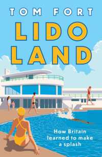 Lido Land : How Britain Learned to Make a Splash