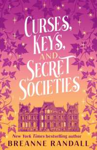 Curses, Keys, and Secret Societies (Sisters of Light and Shadow)
