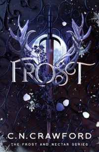 Frost : A fae romance (Frost and Nectar)