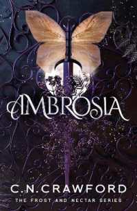 Ambrosia (Frost and Nectar)