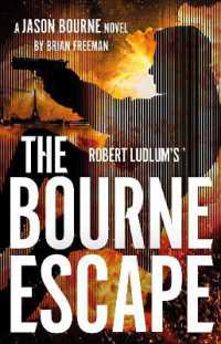 Robert Ludlum's™ the Bourne Escape (Jason Bourne)