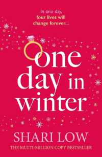 One Day in Winter : An emotional story of love, secrets and friendship, perfect for the festive season! (A Winter Day Book)