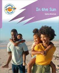 Reading Planet: Rocket Phonics - First Steps - in the Sun (Lilac Plus)