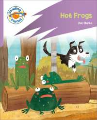 Reading Planet: Rocket Phonics - First Steps - Hot Frogs! (Lilac Plus)
