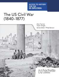 Access to History for the IB Diploma: The American Civil War (1840-1877)