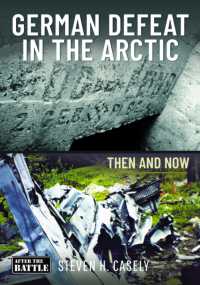 German Defeat in the Arctic : Then and Now