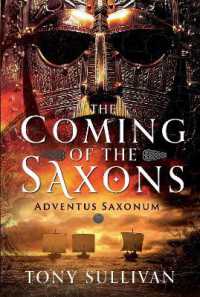 The Coming of the Saxons : Adventus Saxonum