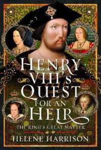 Henry VIII's Quest for an Heir : The King's Great Matter
