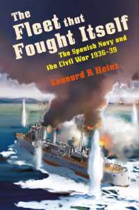 The Fleet that Fought Itself : The Spanish Navy and the Civil War 1936-39