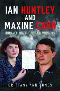 Ian Huntley and Maxine Carr : Unravelling the Soham Murders