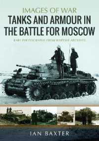 Tanks and Armour in the Battle for Moscow