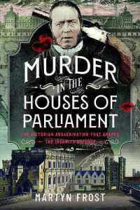 Murder in the Houses of Parliament : The Victorian Assassination that Shaped the Insanity Defence