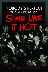 Nobody's Perfect: The Making of Some Like It Hot