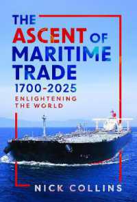 The Ascent of Maritime Trade 1700-2025 : Enlightening the World