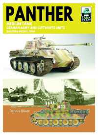 Tank Craft 46 Panther Medium Tank German Army Waffen-SS and Luftwaffe Units : Eastern Front, 1944