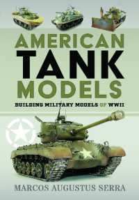 American Tank Models : Building Military Models of WWII
