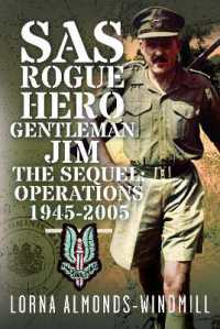 SAS Rogue Hero Gentleman Jim the Sequel : Operations 1945-2005