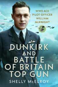 Dunkirk and Battle of Britain Top Gun : WW2 Ace Pilot Officer William McKnight