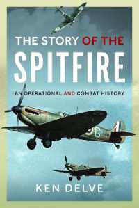Story of the Spitfire : An Operational and Combat History