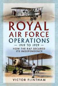 Royal Air Force Operations 1919 to 1929 : How the RAF Secured Its Independence