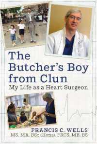 The Butcher's Boy from Clun : My Life as a Heart Surgeon
