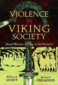 Violence in Viking Society : Brutal Warriors or Just Farmers?