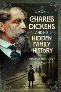 Charles Dickens and his Hidden Family History