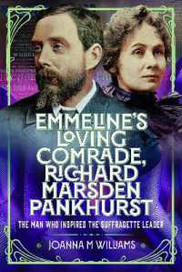 Emmeline's Loving Comrade, Richard Marsden Pankhurst : The Man Who Inspired the Suffragette Leader