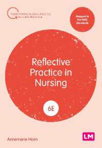 Reflective Practice in Nursing (Transforming Nursing Practice Series) （6TH）