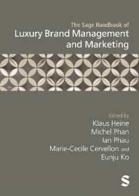 高級ブランド経営・マーケティング・ハンドブック<br>The Sage Handbook of Luxury Brand Management and Marketing