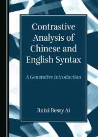 Contrastive Analysis of Chinese and English Syntax : A Generative Introduction