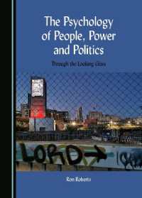 The Psychology of People, Power and Politics : Through the Looking Glass