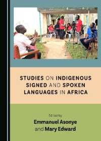 Studies on Indigenous Signed and Spoken Languages in Africa
